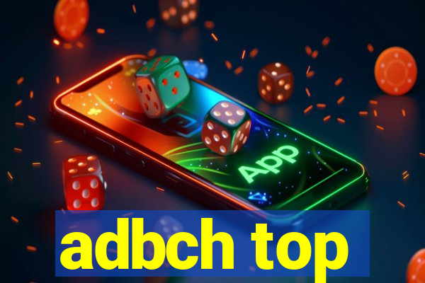 adbch top